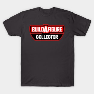 Build A Figure Collector T-Shirt